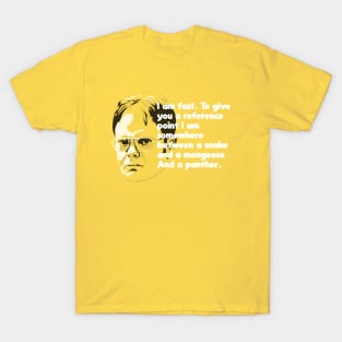 Dwight is Fast T-Shirt